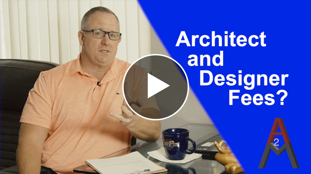 Ask The Pros Question 16: Architect and Designer Fees?